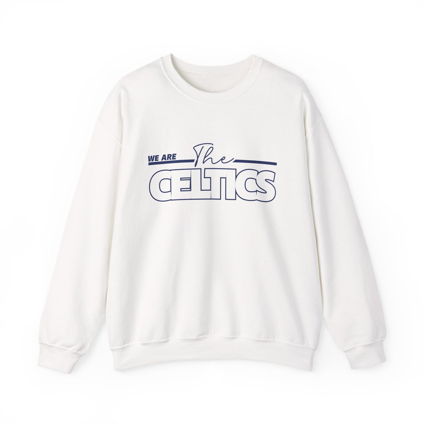 We Are The Celtics - Adult Casual Crewneck Sweatshirt