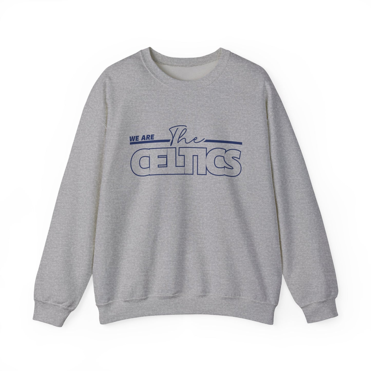 We Are The Celtics - Adult Casual Crewneck Sweatshirt