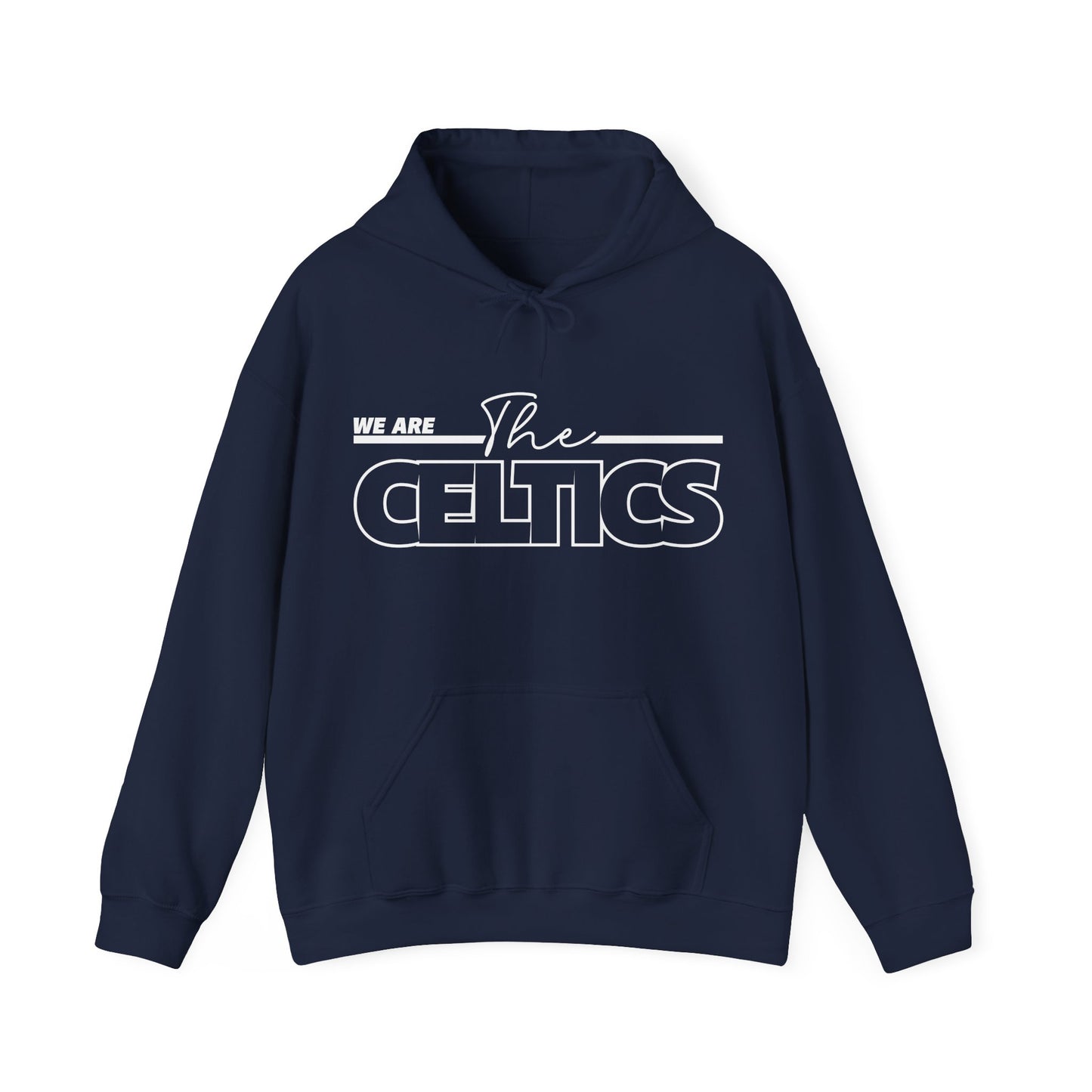 We Are The Celtics - Adult Hoodie