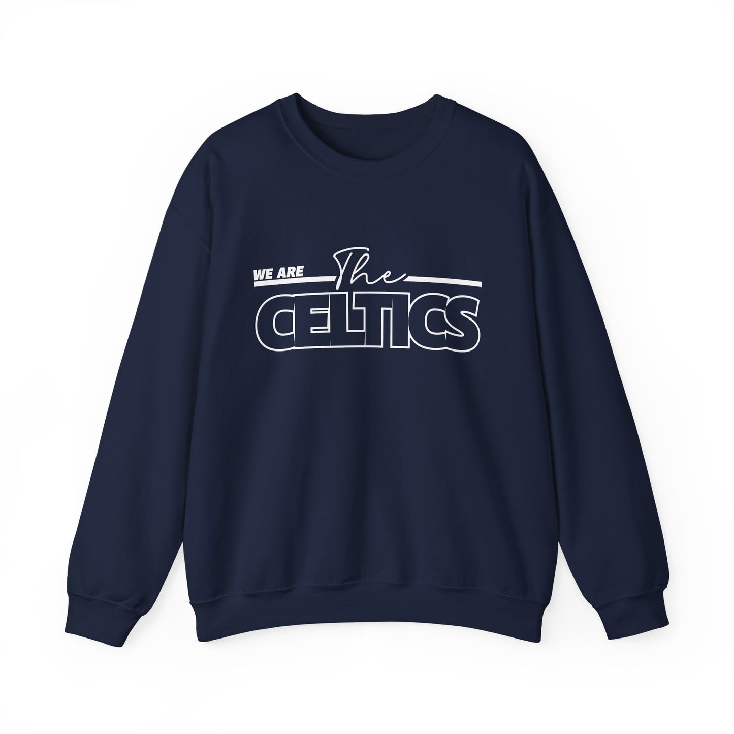 We Are The Celtics - Adult Casual Crewneck Sweatshirt