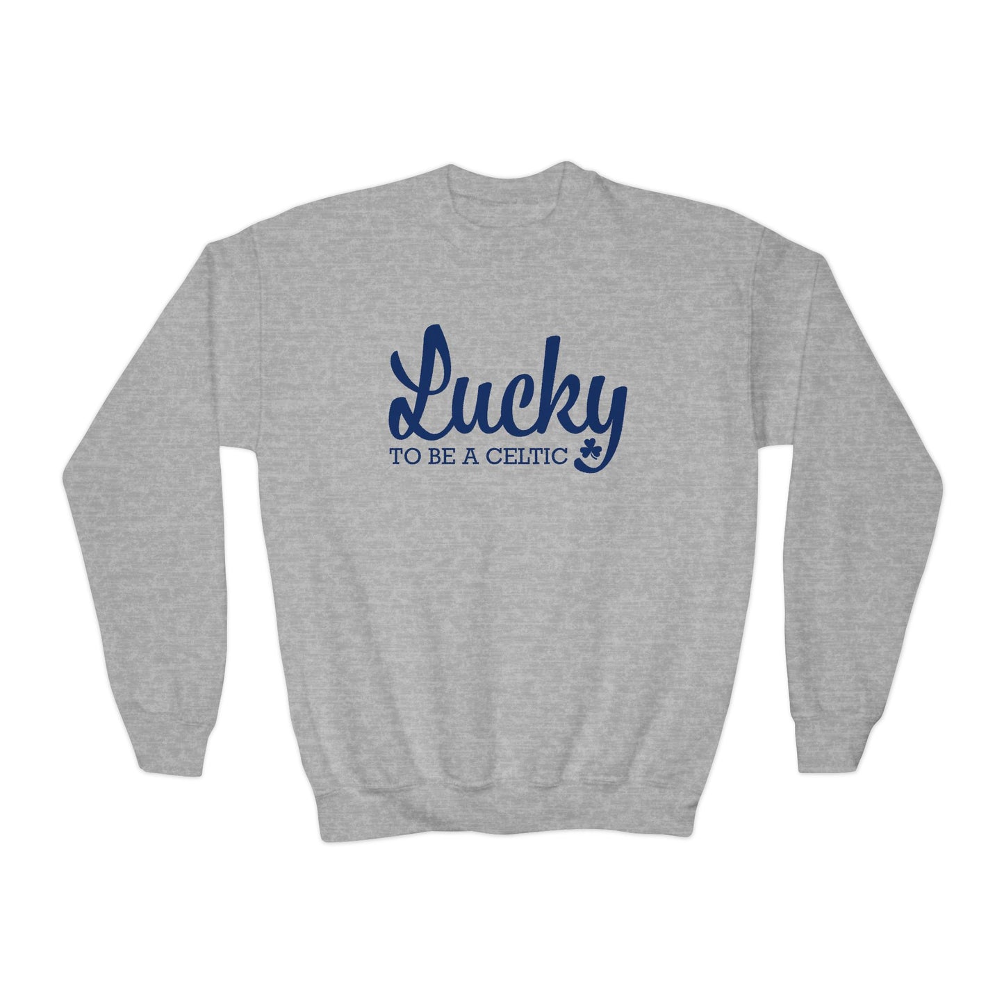 Lucky To Be A Celtic - Youth Crewneck Sweatshirt