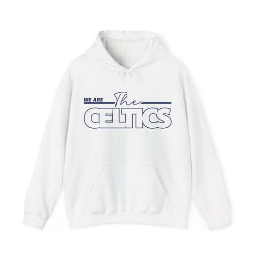 We Are The Celtics - Adult Hoodie