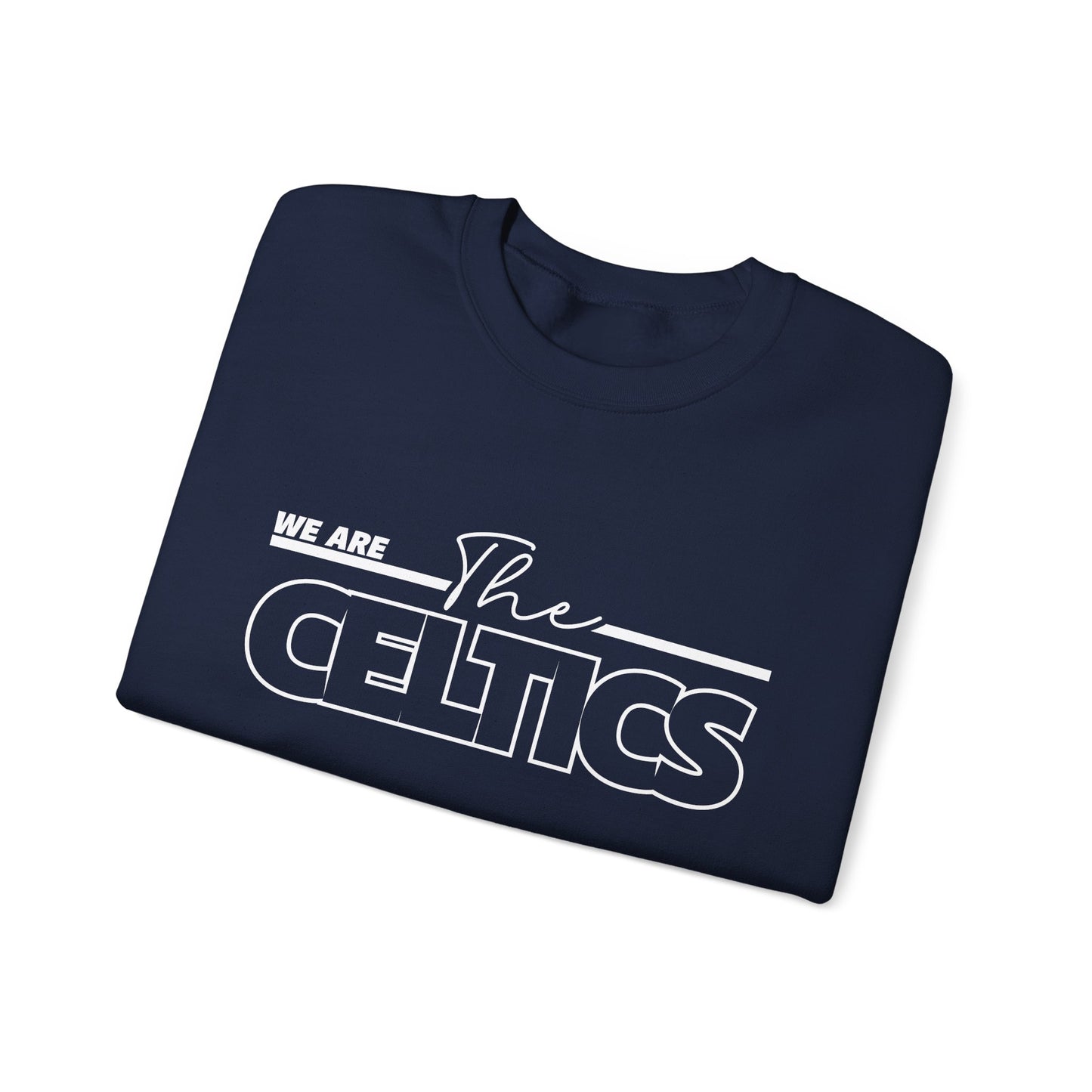 We Are The Celtics - Adult Casual Crewneck Sweatshirt