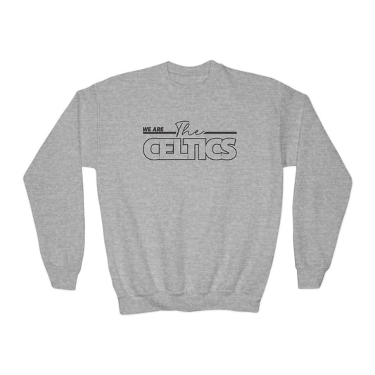 We Are The Celtics - Youth Crewneck Sweatshirt