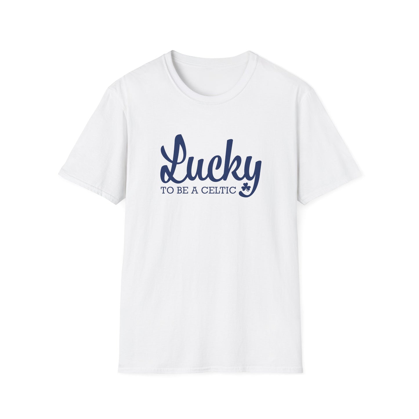 Lucky To Be A Celtic - Adult Cotton Softstyle T-Shirt