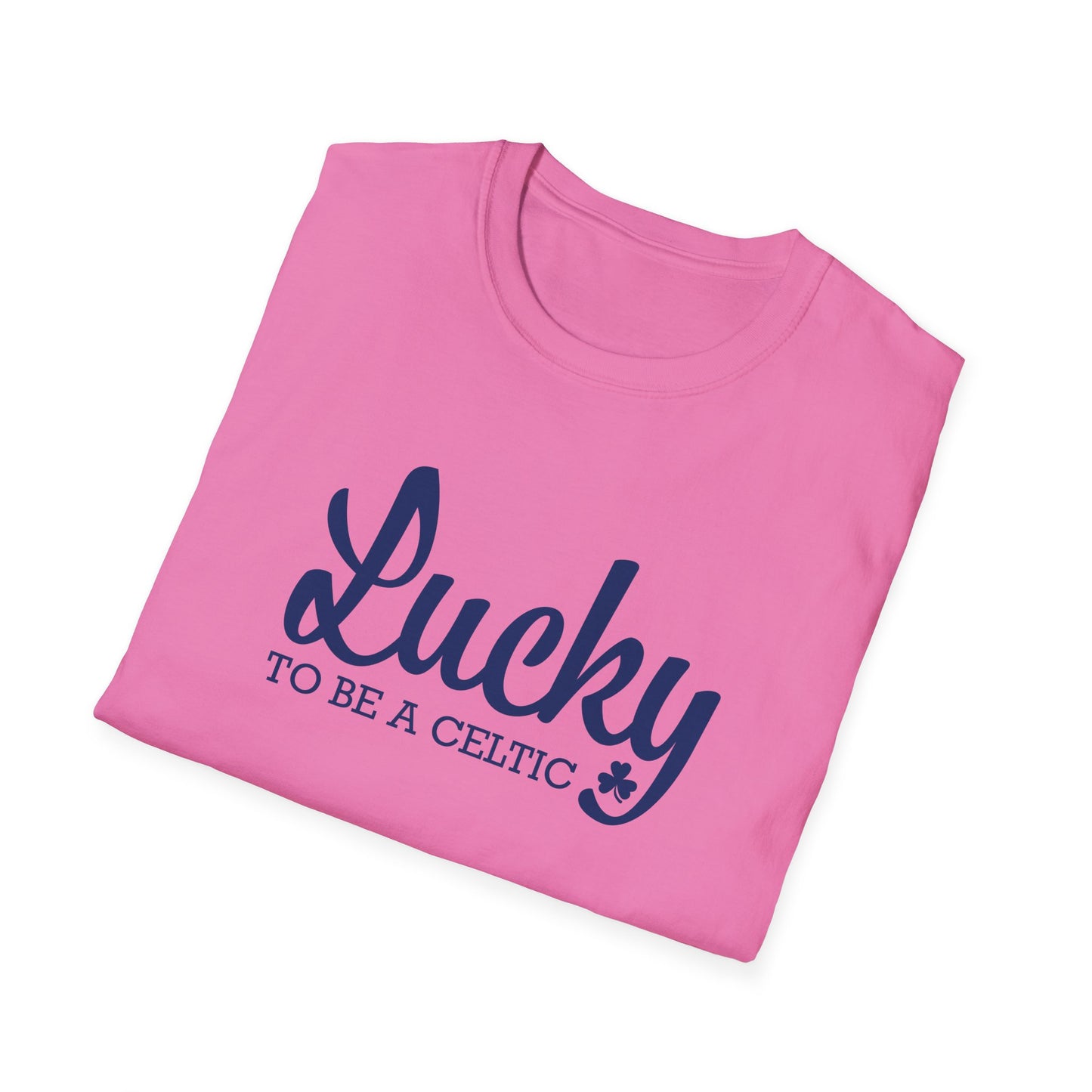 Lucky To Be A Celtic - Adult Cotton Softstyle T-Shirt