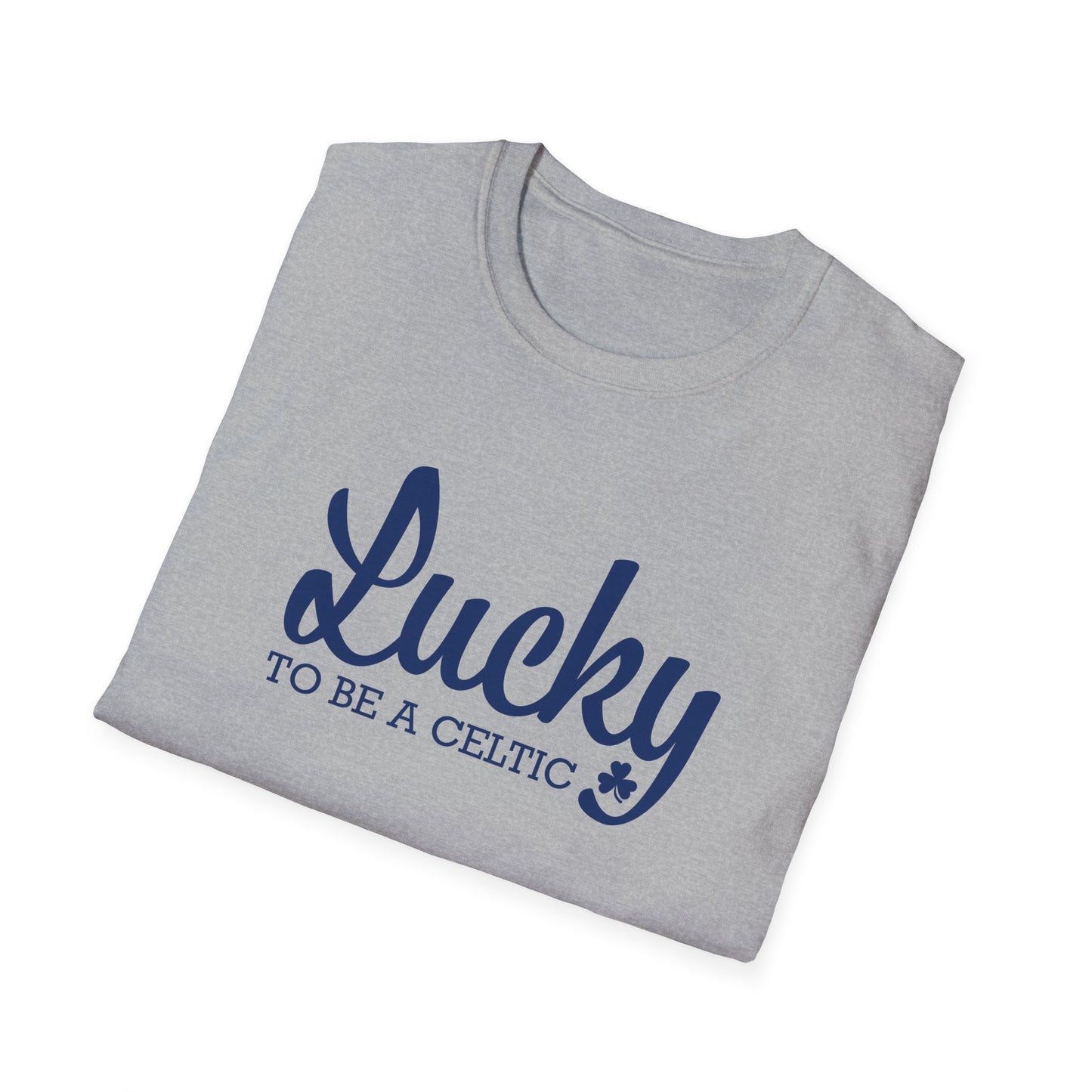 Lucky To Be A Celtic - Adult Cotton Softstyle T-Shirt